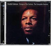 Ornette Coleman - Change of The Century/Complete Session [Import]