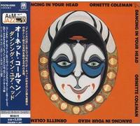 Ornette Coleman - Dancing in Your Head [Import]
