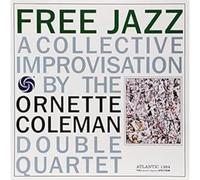 Ornette Coleman Free Jazz: A Collective Improvisation (Vinyl)
