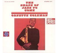 Ornette Coleman - La forme du jazz à venir
