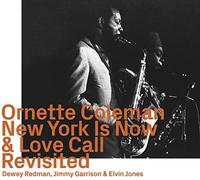 Ornette Coleman - New York is Now & Love Call: Revisited [Import]