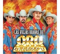 Oro Norteno - Viejas Bravas De Oro Norteno