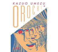 Orochi vol.3 - Kazuo Umezu - Le Lezard Noir - broché - Manga