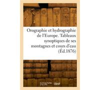 Orographie et hydrographie de l'Europe - Collectif - Hachette Bnf - broché - Livre