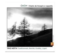 Orom - Chants de Hongrie à cappella CD