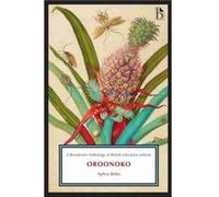 Oroonoko by Aphra Behn Aphra Behn (Auteur)