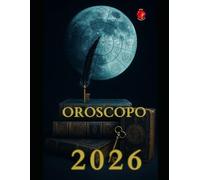 OROSCOPO 2026
