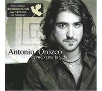 Orozco, Antonio - Devuelveme La Vida