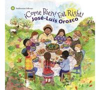 Orozco, Jose-Luis - Come Bien Eat Right