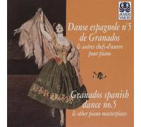 Orozco, Rafael - Danse Espagnole N° 5 de Granados & autres chefs-d'oeuvre pour piano