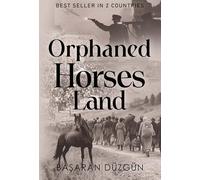 Orphaned Horses Land