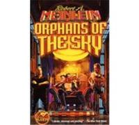 Orphans of the Sky Robert A. Heinlein (Auteur)