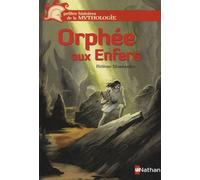 Orphée aux Enfers - Petites histoires de la Mythologie - Dès 9 ans
