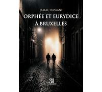 Orphée et Eurydice à Bruxelles