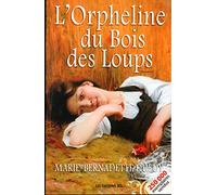 Orpheline du bois des loups