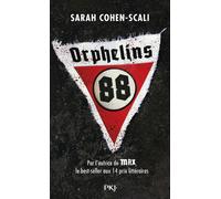Orphelins 88 - Sarah Cohen-Scali - Pocket Jeunesse - Poche - Roman adolescent