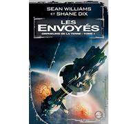 Orphelins de la terre, tome 1 : Les Envoyés
