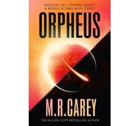 Orpheus A thrilling science fiction tale from the Philip K. Award-winning author - Mike Carey - Orbit - ebook (ePub) - Livre