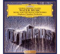 Orpheus Co - Handel:Royal Fireworks/Water M