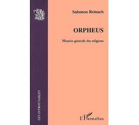 Orpheus - Histoire Generale Des Religions