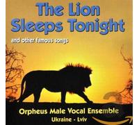 Orpheus Vocal Male Ensemble - The Lion Sleeps Tonight [Import]