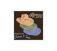 Orquesta Clave Y Son - Sombrero De Yarey