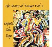 Orquesta Color Tango - Story of Tango V.2 [Import]