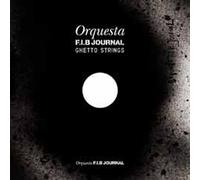 Orquesta F.I.B Journal Ghetto [Import allemand]