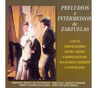 Orquesta Ibérica de Conciertos, Coros Cantores de Madrid - Preludios e Intermedios de Zarzuela I [Import]