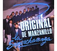 Orquesta Original De Manzanillo - Supercharanga