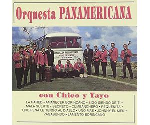 Orquesta Panamericana - Con Chico Y Yayo
