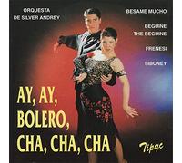 Orquesta Silver Andrey - Orquesta Silver Andrey - Ay, Ay, Bolero, Cha, Cha, Cha