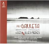Orquesta Sinfonica De Barcelona - Garreta: Impresiones Sinfonicas, Les Illes Medes Orq. Sinf. De Barcelona-Ortega [Import]