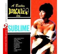 Orquesta Sublime – Bailar Boogaloo Con la Sublime