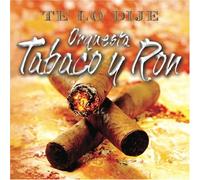 Orquesta Tabaco Y Ron - to Lo Dije