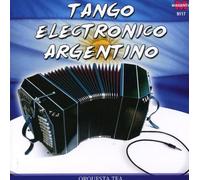 Orquesta Tea - Tango Electronico Argentino