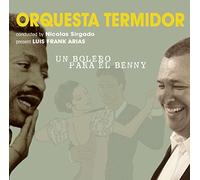 Orquesta Termidor - Un Bolero Para El Benny [Import]