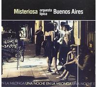 Orquesta Tipica Misteriosa De Buenos Aires - Una Noche en la Milonga [Import]