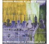 Orquestra Mahatma & the Solid - Nightingale of a Thousand Joys [Import]
