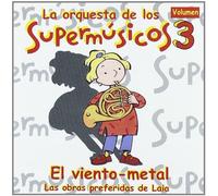 Orquestra Supermusics - Supermusicos 3-El Viento Metal [Import]