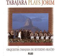 Orquestra Tabajara - Plays Jobim