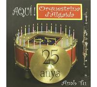 Orquestrina d Algaida - Aqui-25 Anys Amb Tu [Import]