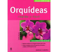 Orquideas / Orchids: Rapido y facil / Quick and Easy