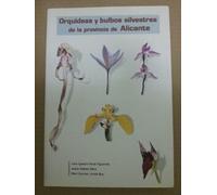 Orquídeas y bulbos silvestres de la provincia de Alicante