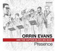 Orrin Evans – Presence (avec The Captain Black Big Band) – CD