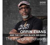 Orrin Evans et The Captain Black Big Band – The Intangible Between – CD