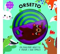 Orsetto. Ruota e cerca. Ediz. a colori