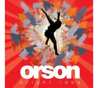 Orson - Bright Idea [Import]