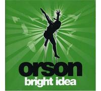 ORSON - Bright Idea [Import]