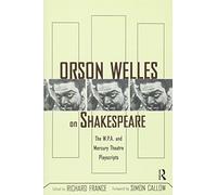 Orson Welles on Shakespeare